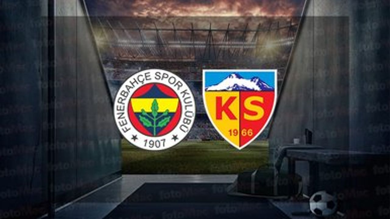Fenerbahçe-Kayserispor! Muhtemel 11'ler