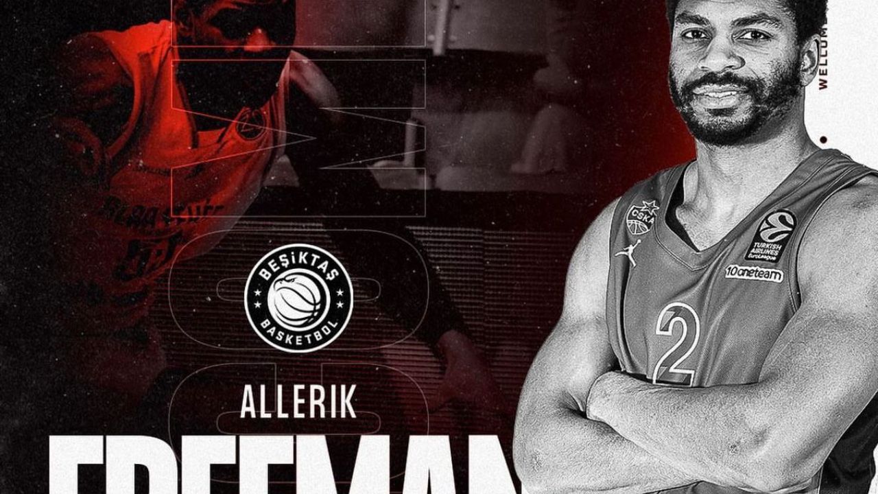 Allerik Freeman resmen Beşiktaş Emlakjet'te!