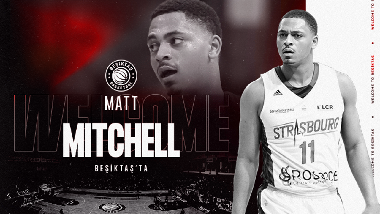 Matt Mitchell Beşiktaş’ta