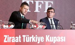 Ziraat Türkiye Kupası'nda kuralar çekildi