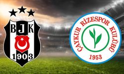 Beşiktaş, Rizespor'la 45. randevuda karşı karşıya geliyor