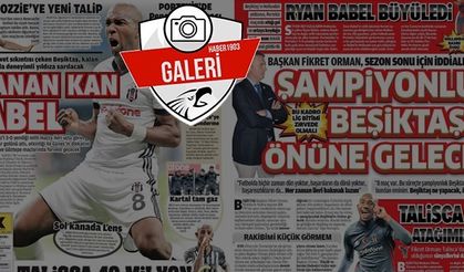 Gazetelerde günün Beşiktaş manşetleri (28.03.2018)