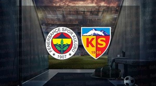Fenerbahçe-Kayserispor! Muhtemel 11'ler