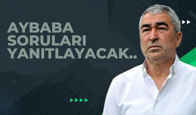 Samet Aybaba'dan basın toplantısı kararı!