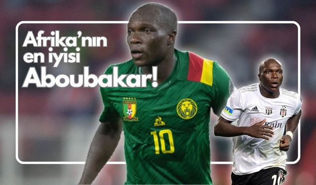 Aboubakar en iyi 5 forvet arasında...