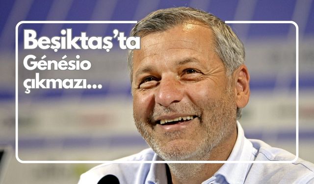 Beşiktaş’ta, Bruno Genesio belirsizliği sürüyor.