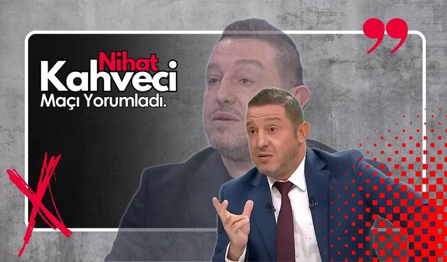 Nihat Kahveci: "Hani nerede transferler?"
