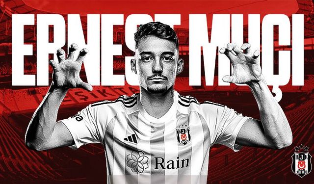 Beşiktaş'tan rekor transfer: Ernest Muçi