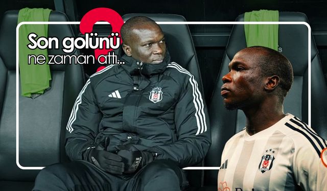 Beşiktaş'ta Aboubakar kayboldu!
