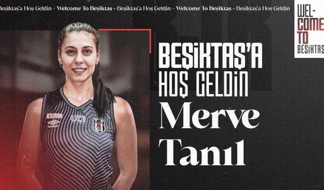 Merve Tanıl Beşiktaş’ta