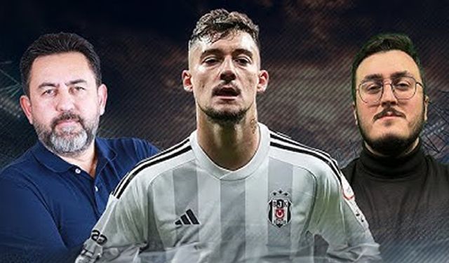 "Beşiktaş'ta Ernest Muçi gerçekleri! "