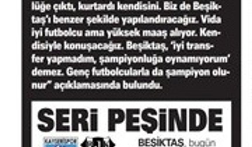 Gazetelerde günün Beşiktaş manşetleri (6 Temmuz)