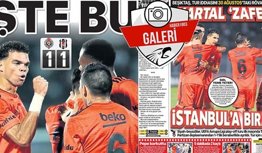 Gazetelerde Beşiktaş manşetleri (24.08.2018)