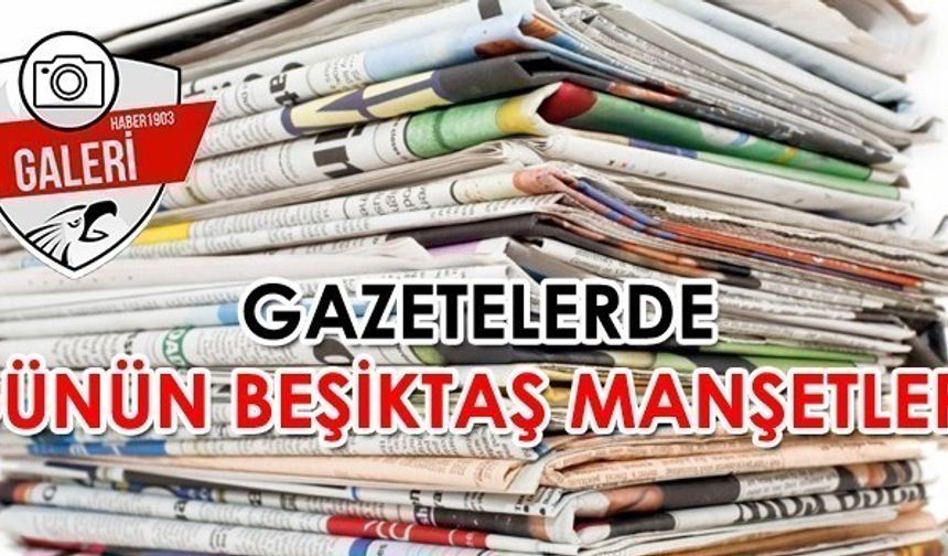 Derbi zaferinin ardından gazete manşetleri