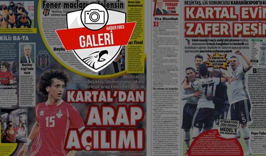 Gazetelerde günün Beşiktaş manşetleri (10.02.2018)