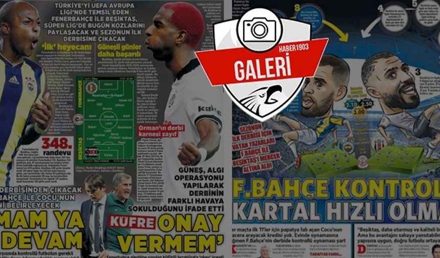 Gazetelerde derbi manşetleri