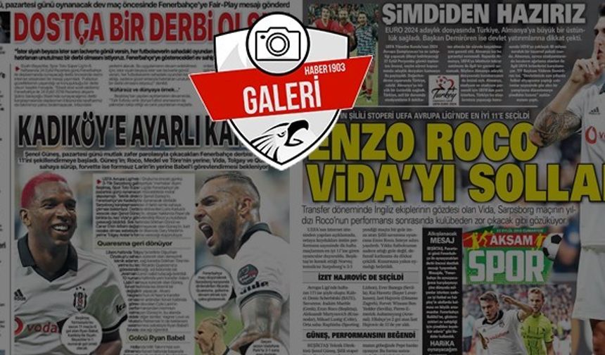 Gazetelerde günün Beşiktaş manşetleri (22.09.2018)