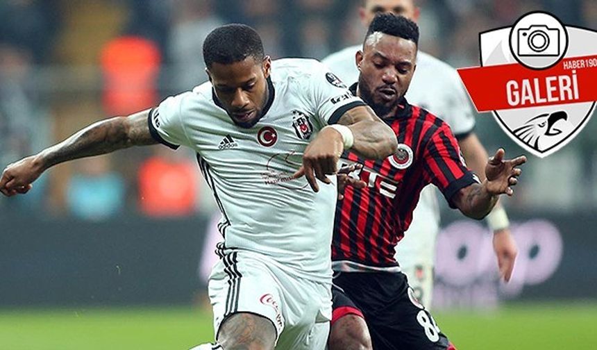 Beşiktaş - Gençlerbirliği mücadelesinden yansıyanlar