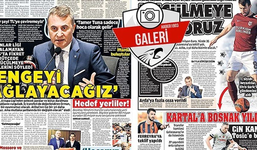 Gazetelerde günün Beşiktaş manşetleri (26.05.2018)