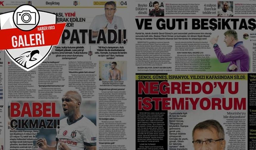 Gazetelerde günün Beşiktaş manşetleri (30.06.2018)