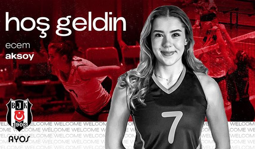 Ecem Aksoy Beşiktaş Ayos’ta