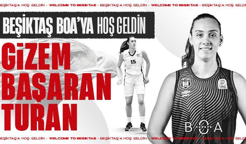 Gizem Başaran Turan Beşiktaş BOA’da