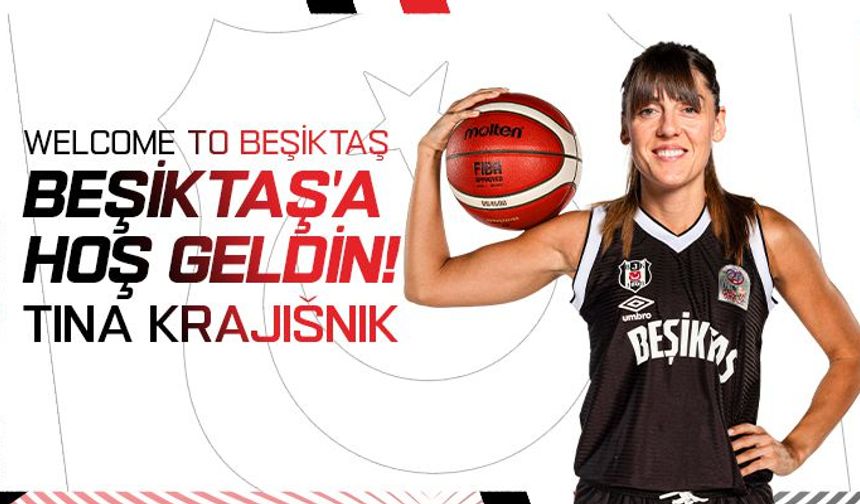 Beşiktaş Kadın Basketbol Takımı, Tina Krajisnik'i transfer etti!